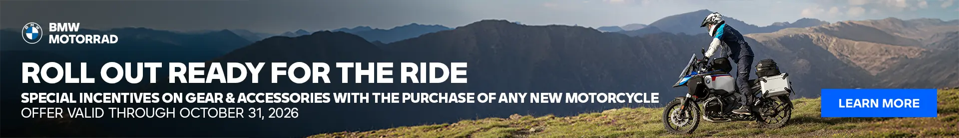 Special Gear and Accessory offer with the purchase of any new BMW Motorcycle through October 31, 2026